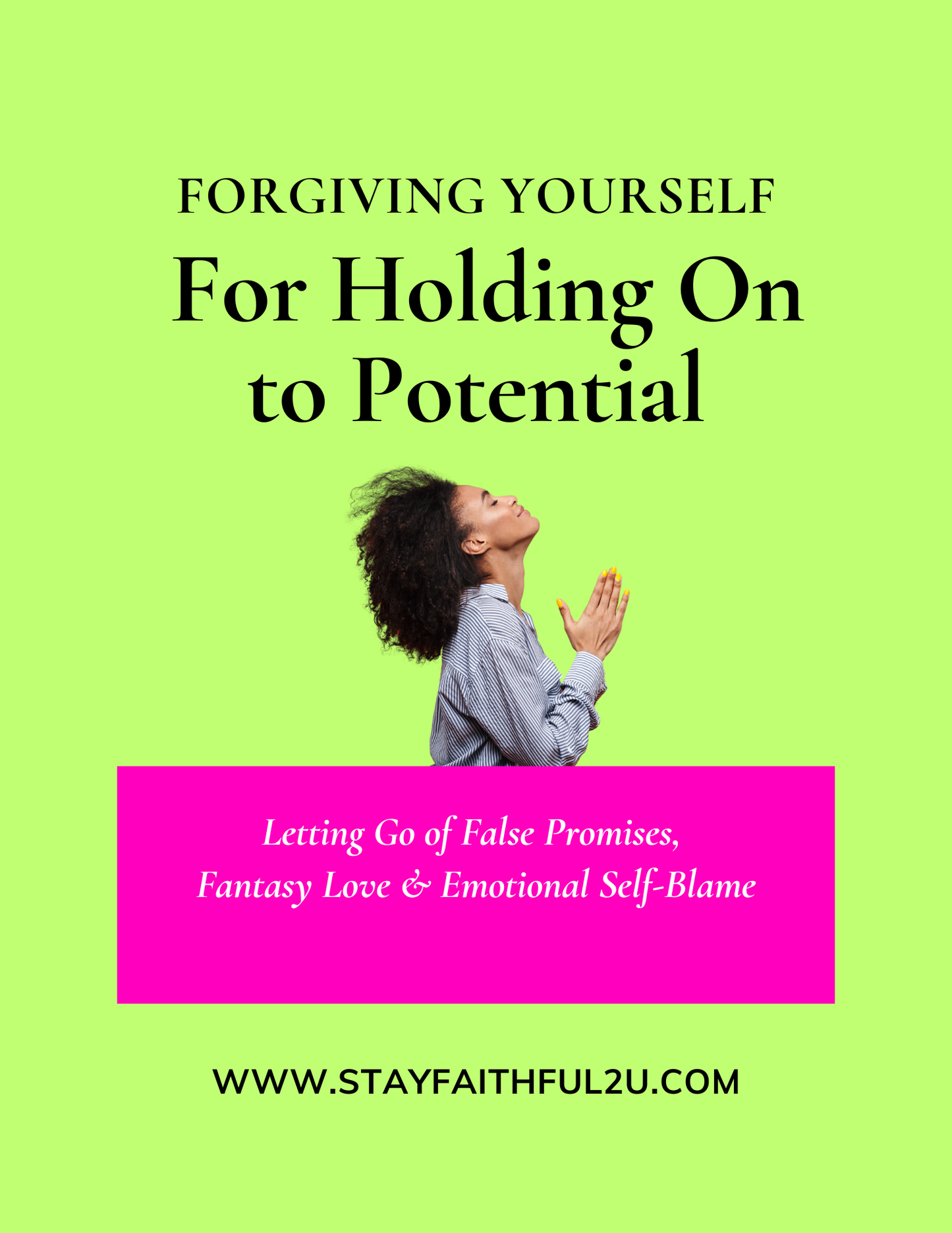 Forgive yourself for holding on to Potential