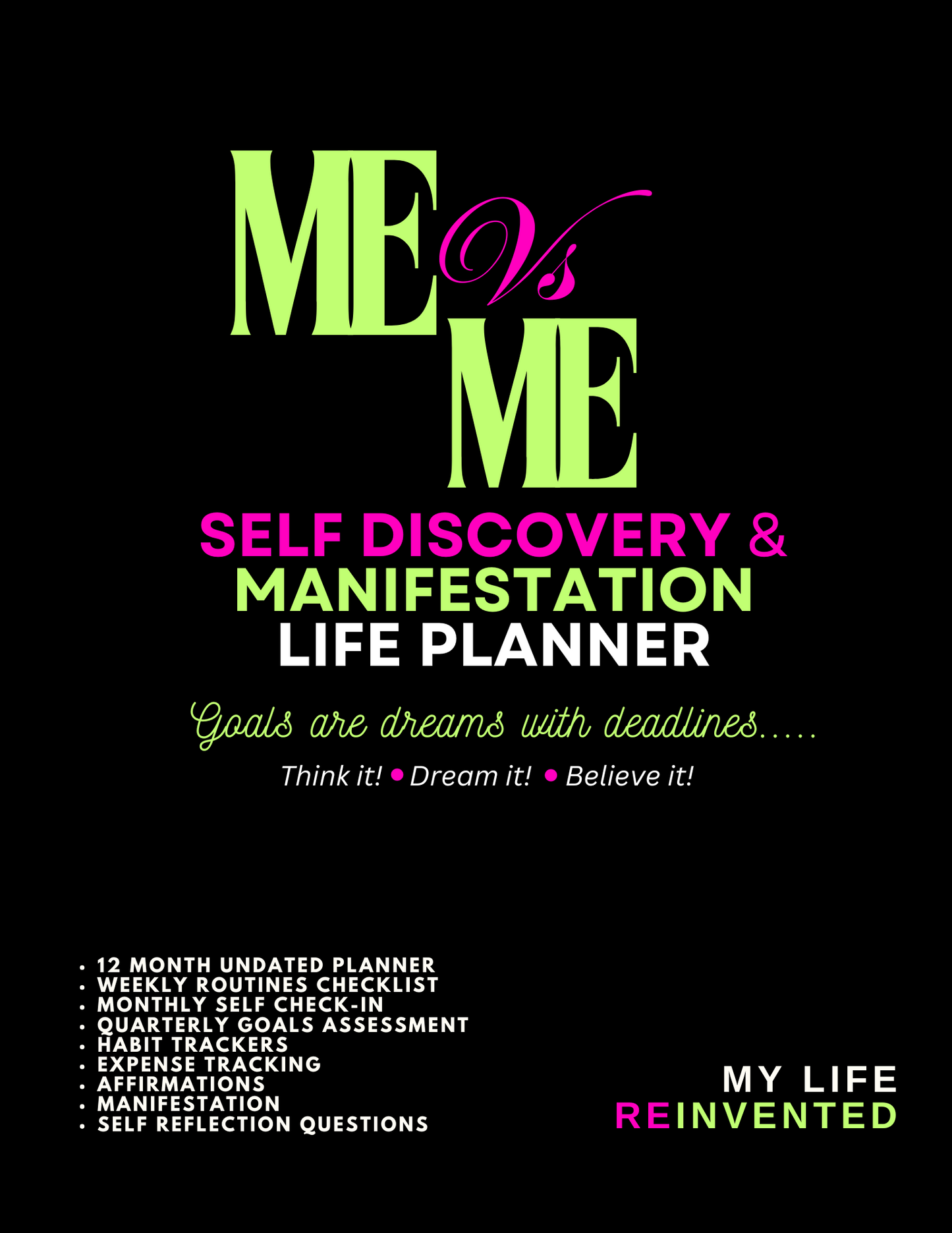 "Me vs Me" - Self Discovery - Life Planner