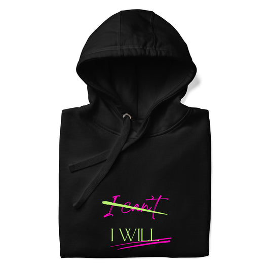 I WILL - Unisex Hoodie