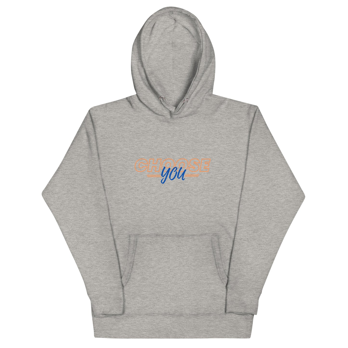 Choose You Orange - Unisex Hoodie