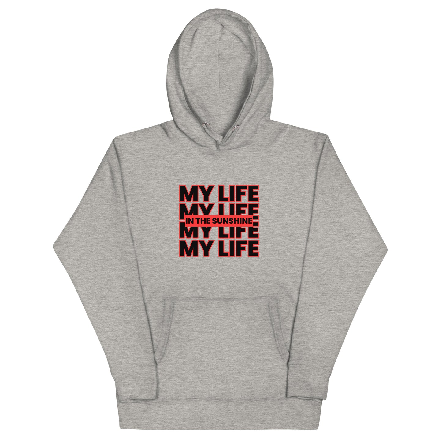 My Life Red Unisex Hoodie