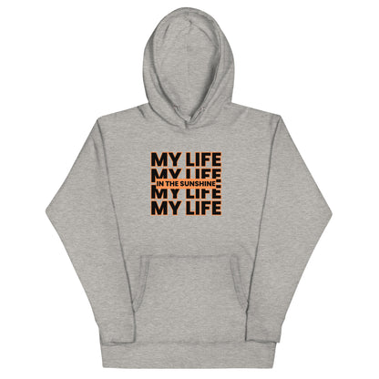 My Life Orange - Unisex Hoodie