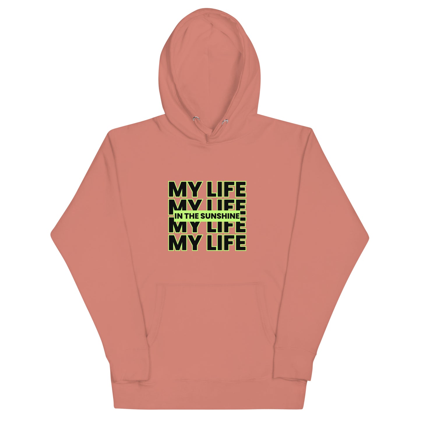 My Life Lime - Unisex Hoodie