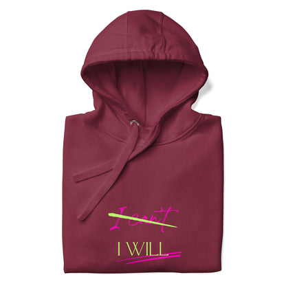 I WILL - Unisex Hoodie