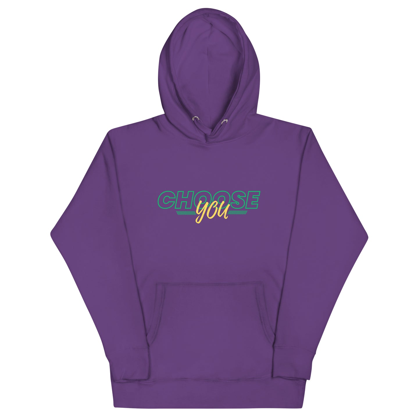 Choose You Green - Unisex Hoodie