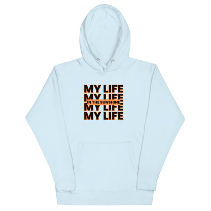 My Life Orange - Unisex Hoodie