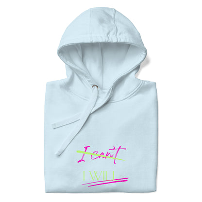 I WILL - Unisex Hoodie