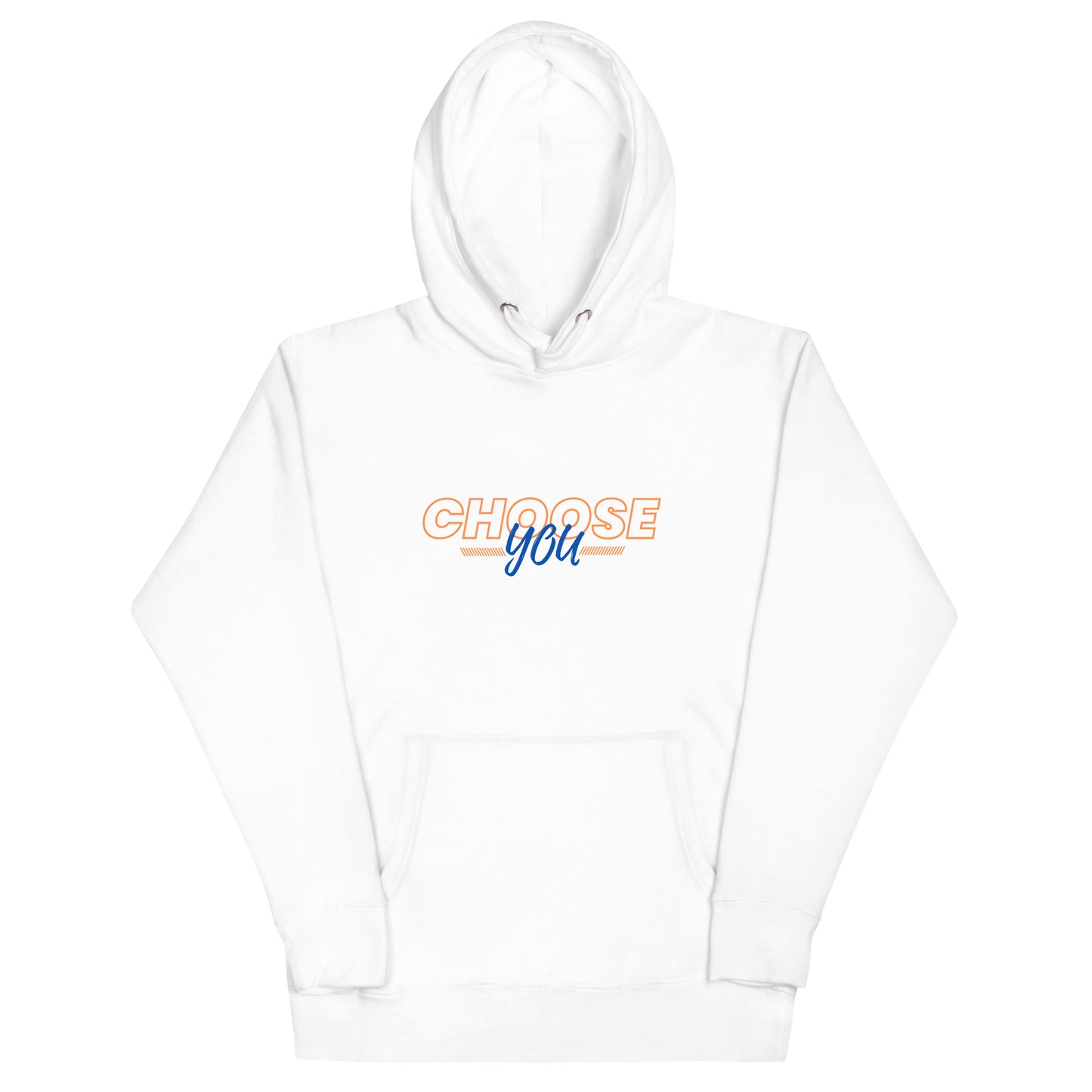 Choose You Orange - Unisex Hoodie